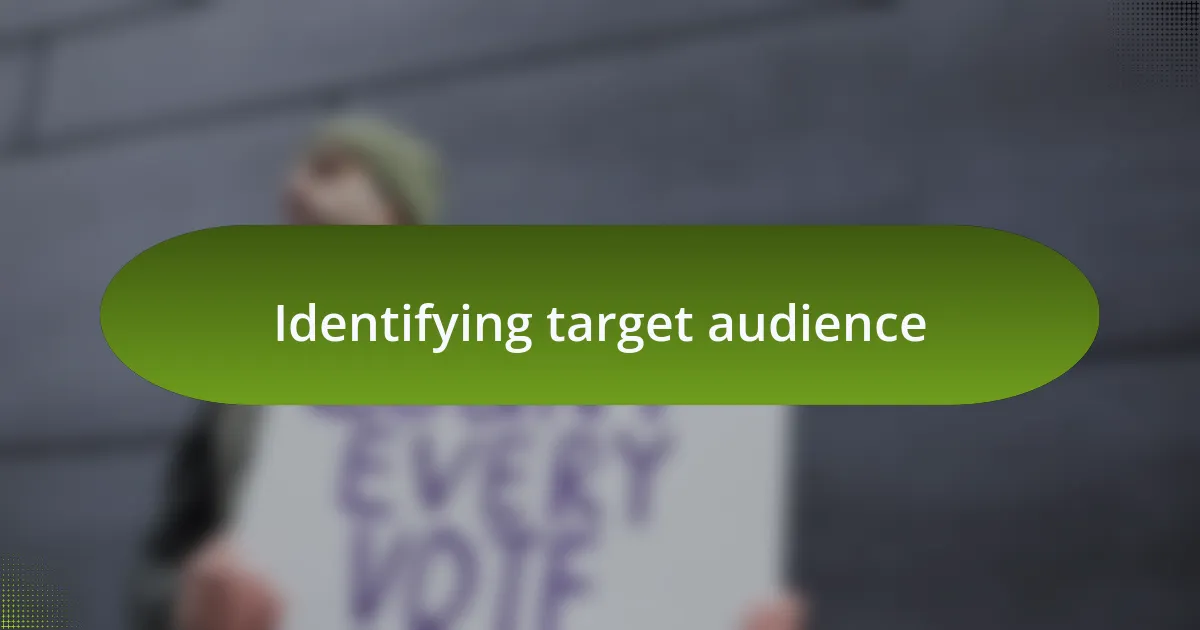 Identifying target audience