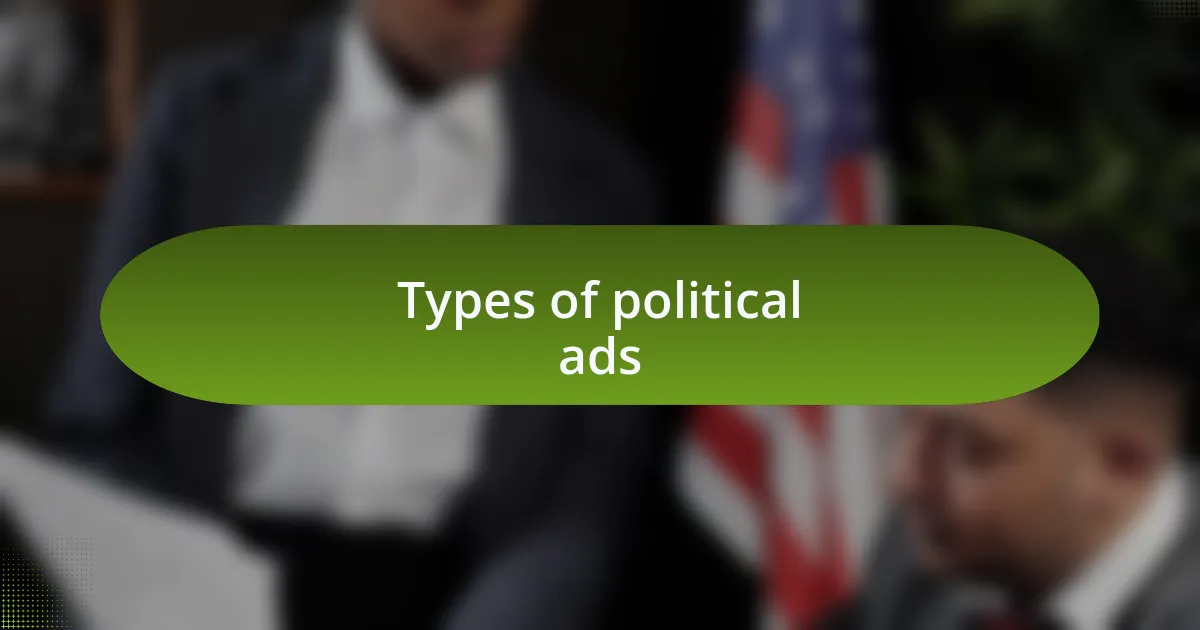 Types of political ads